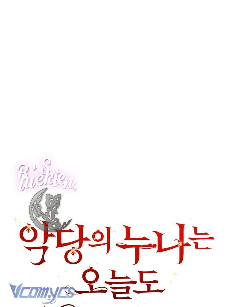 Chị Gái Của Nhân Vật Phản Diện Hôm Nay Cũng Đang Đau Khổ Chapter 22 - Trang 4