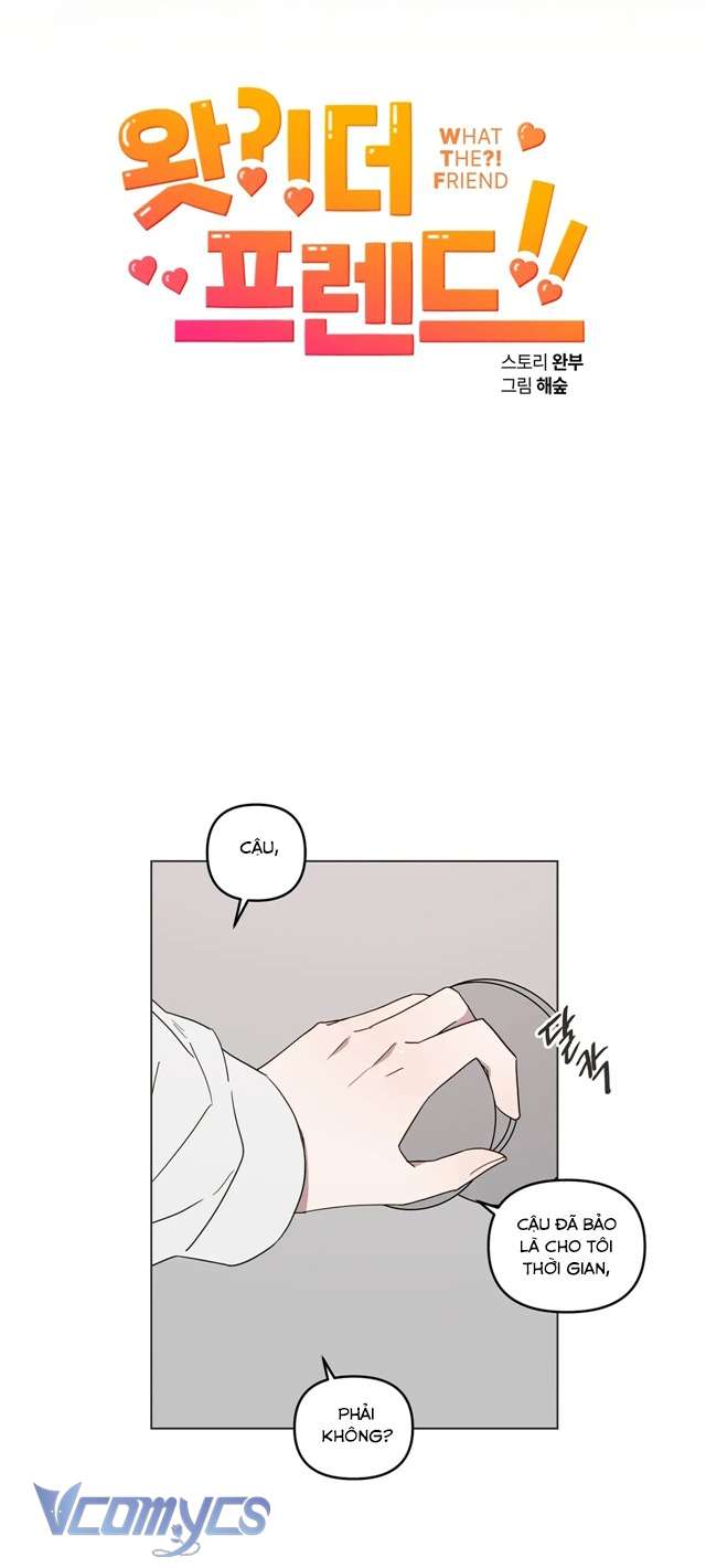 [18+] Gì Thế Bạn Ơi? Chap 7 - Trang 2