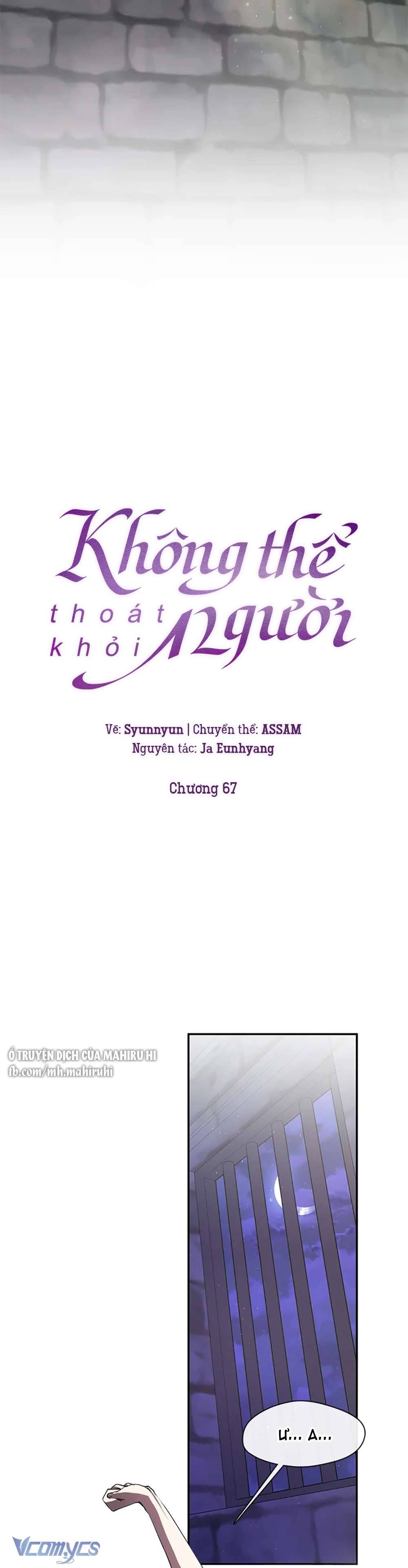 Không Thể Thoát Khỏi Người Chap 67 - Trang 4