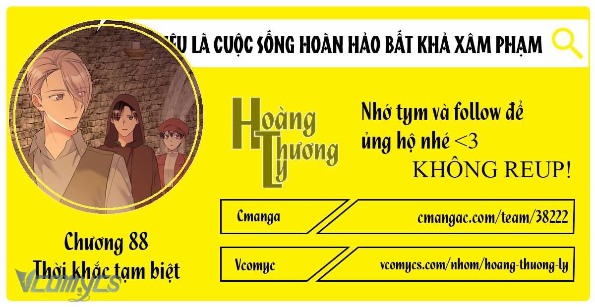 Mục Tiêu Là Cuộc Sống Hoàn Hảo Bất Khả Xâm Phạm Chapter 88 - Trang 4