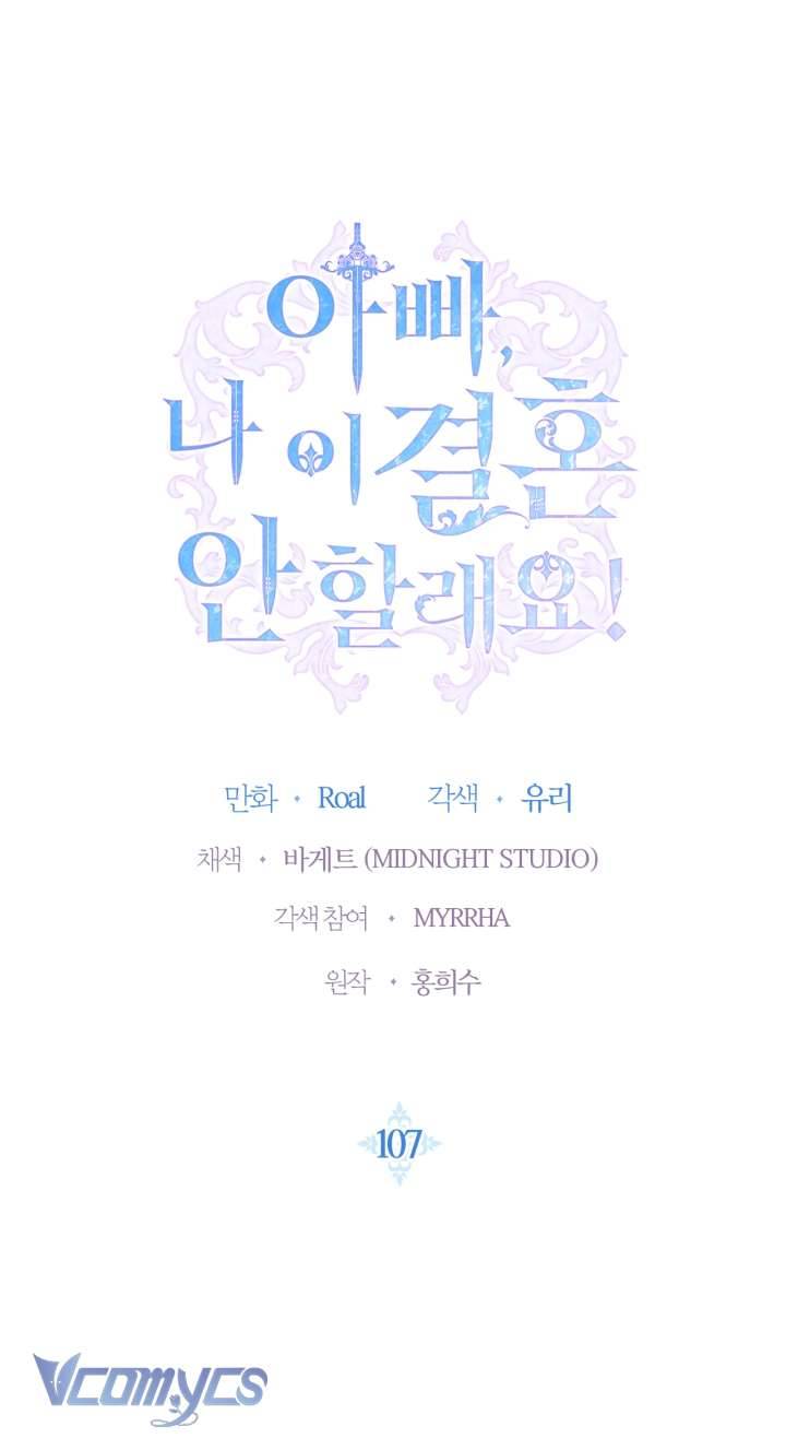 Cha À, Con Không Muốn Kết Hôn Đâu Chap 107 - Next Chap 108