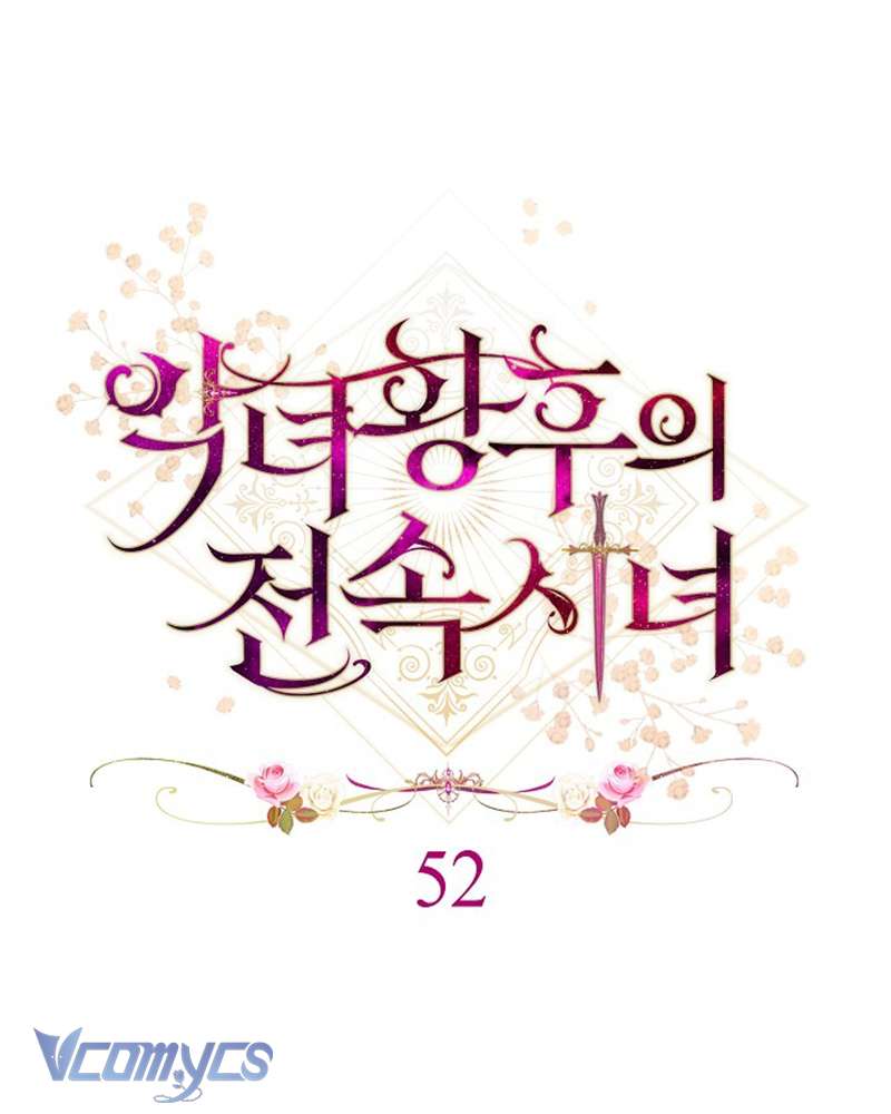 Hầu Gái Độc Quyền Của Hoàng Hậu Phản Diện Chapter 52 - Next Chapter 53