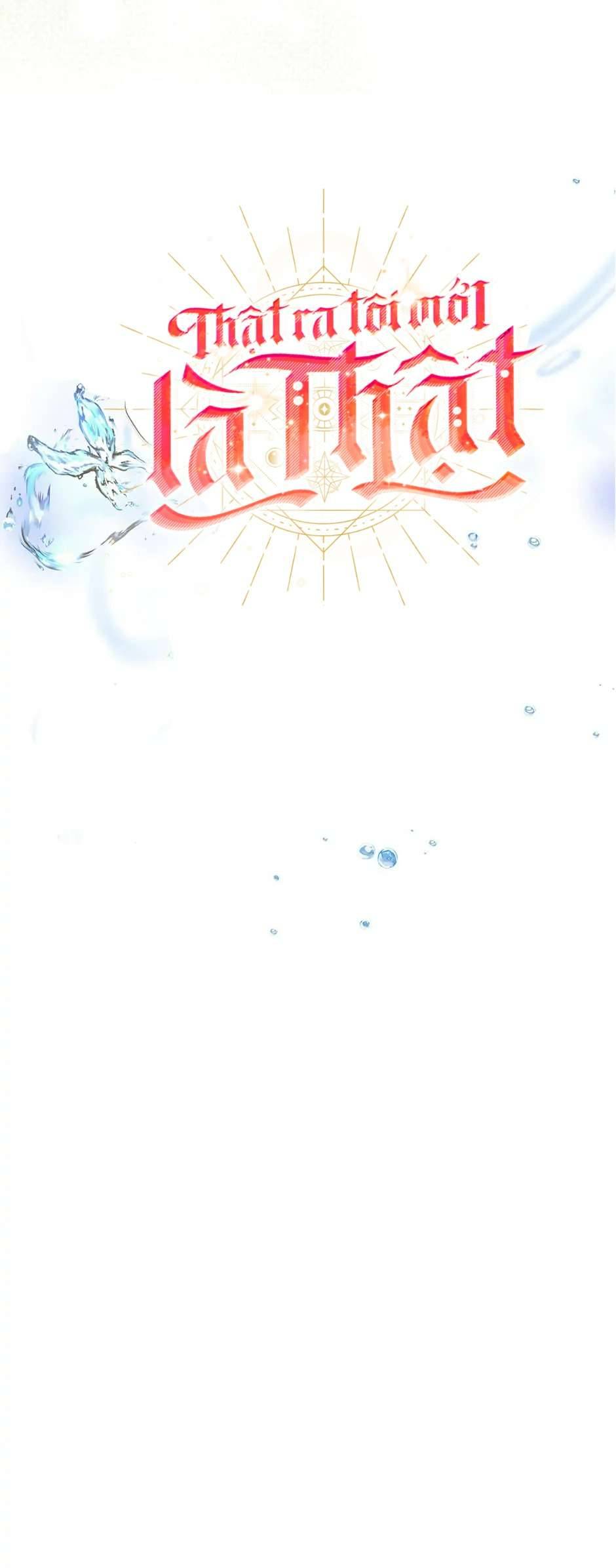 Tôi Là Minh Chứng Của Sự Thật Chap 102 - Next Chap 103