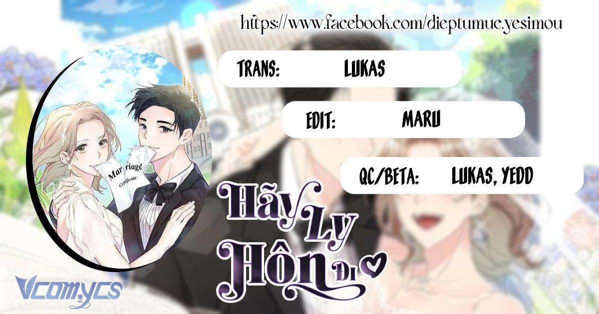 Hãy Ly Hôn Đi! Chapter 21 - Next Chapter 22