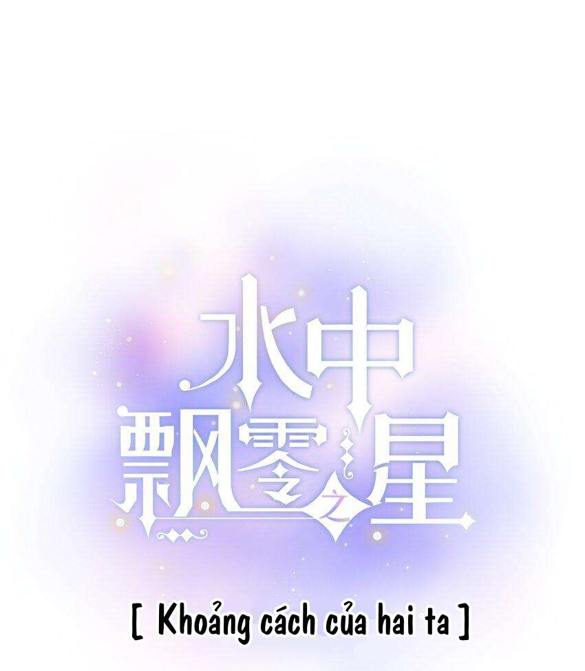 Ánh Sao Phiêu Linh Trong Nước Chapter 45 - Next Chapter 46