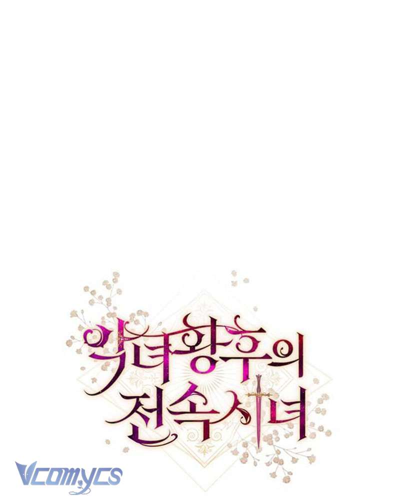 Hầu Gái Độc Quyền Của Hoàng Hậu Phản Diện Chapter 27 - Next Chapter 28
