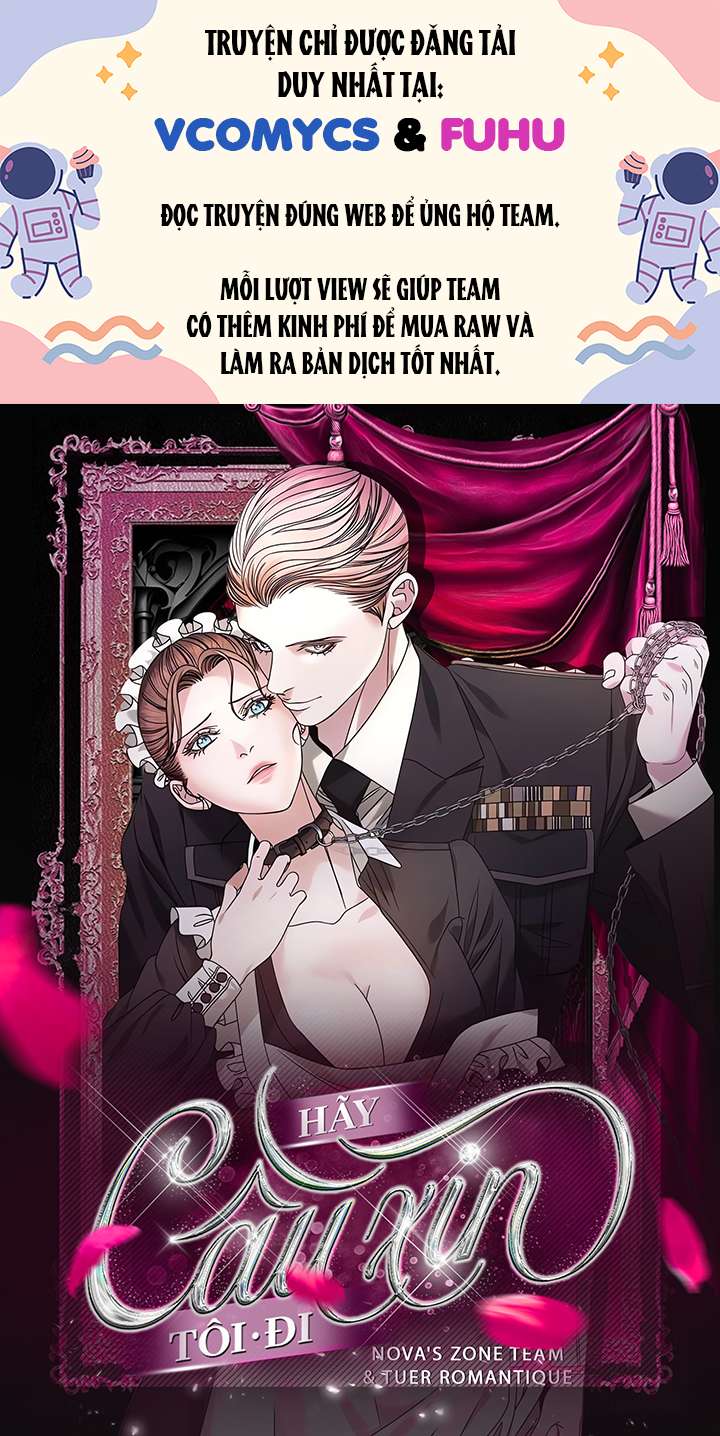 [18+] Hãy Cầu Xin Tôi Đi Chap 32 - Next Chapter 32