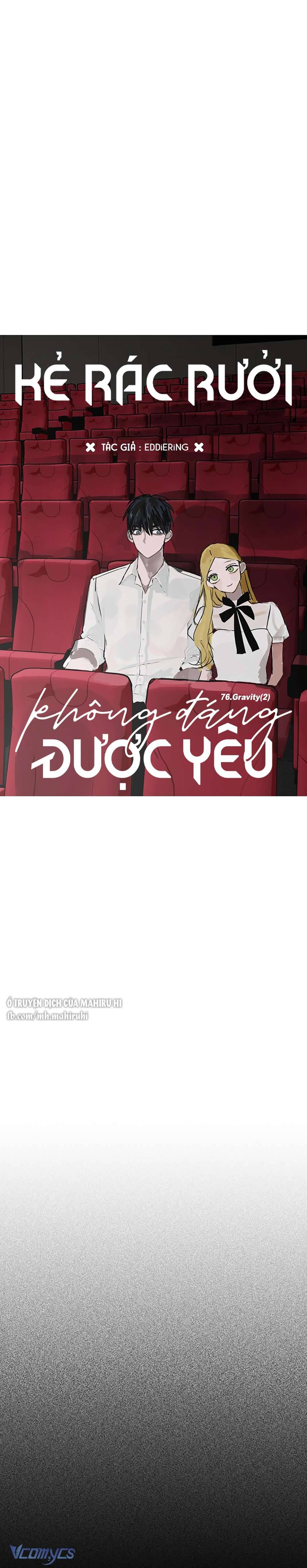 Kẻ Rác Rưởi Không Đáng Được Yêu Chapter 76 - Next Chapter 77