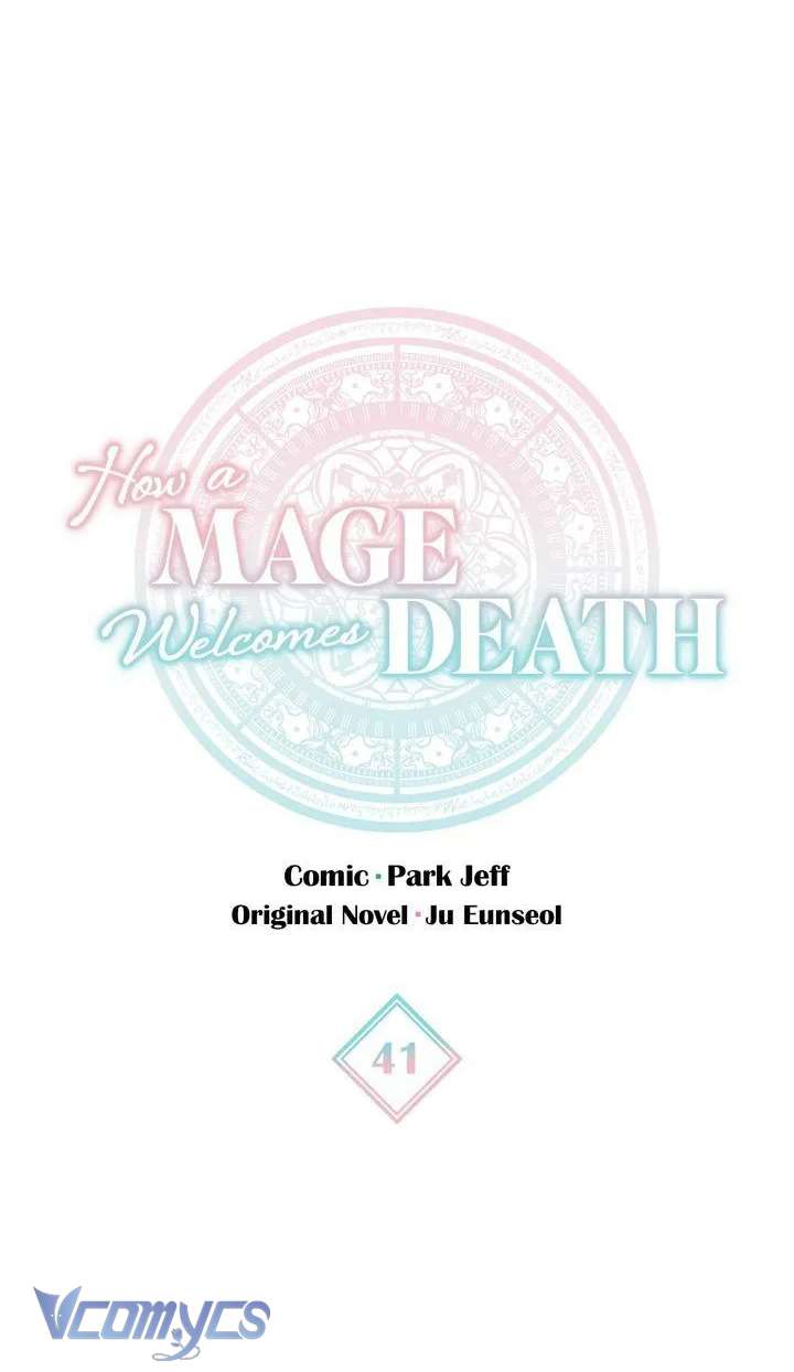 Cách Để Giết Một Pháp Sư Chapter 41 - Trang 3
