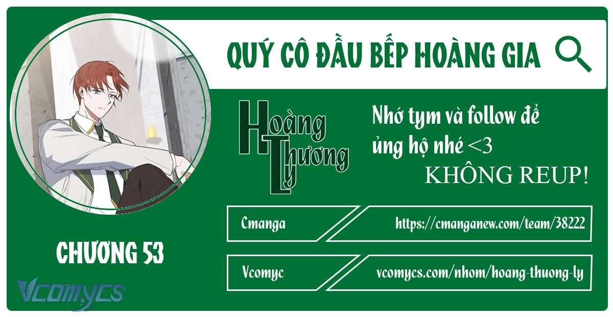 Quý Cô Đầu Bếp Hoàng Gia Chap 53 - Next Chap 54