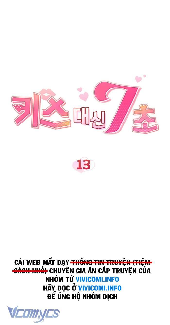 [18+] 7 Giây Thay Vì Một Nụ Hôn Chap 13 - Next Chap 14