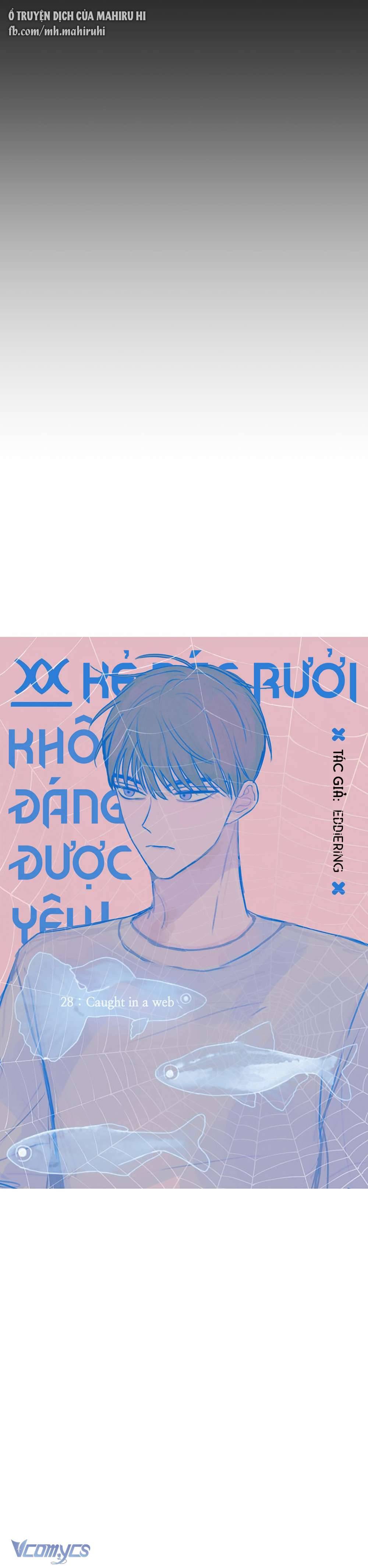 Kẻ Rác Rưởi Không Đáng Được Yêu Chapter 28 - Next Chapter 29