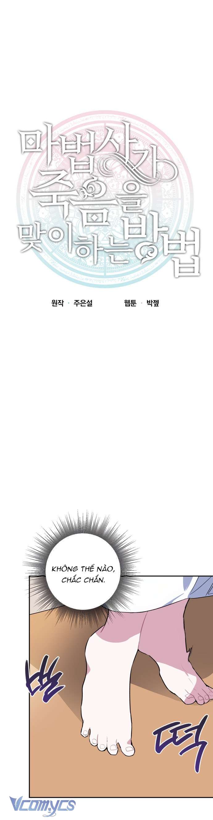 Cách Để Giết Một Pháp Sư Chapter 2 - Trang 3
