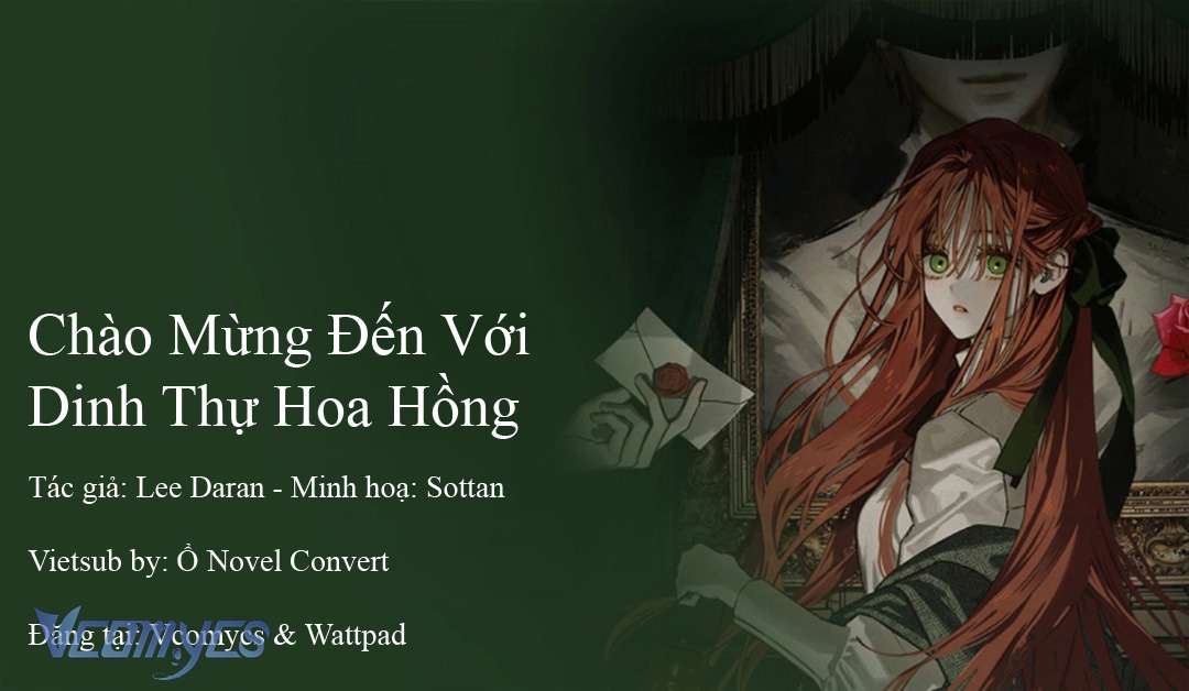 [Novel] Chào Mừng Đến Với Dinh Thự Hoa Hồng Chap 5 - Next Chap 6