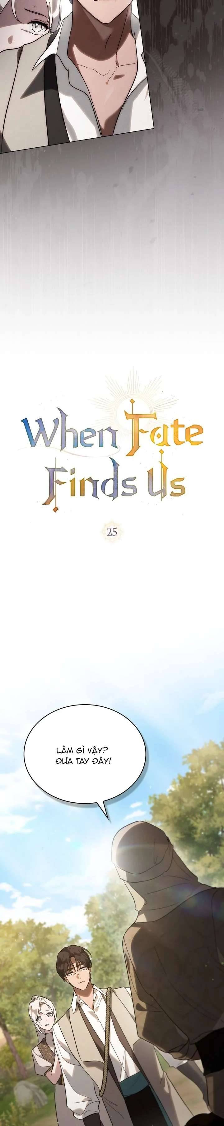 Khi Số Phận Tìm Đến Hai Ta Chapter 25 - Next Chapter 26