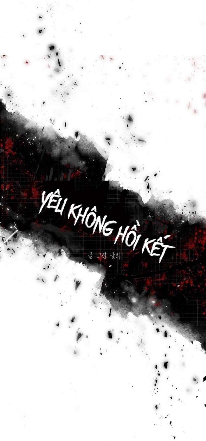 Yêu Không Hồi Kết Chap 4 - Next Chap 5