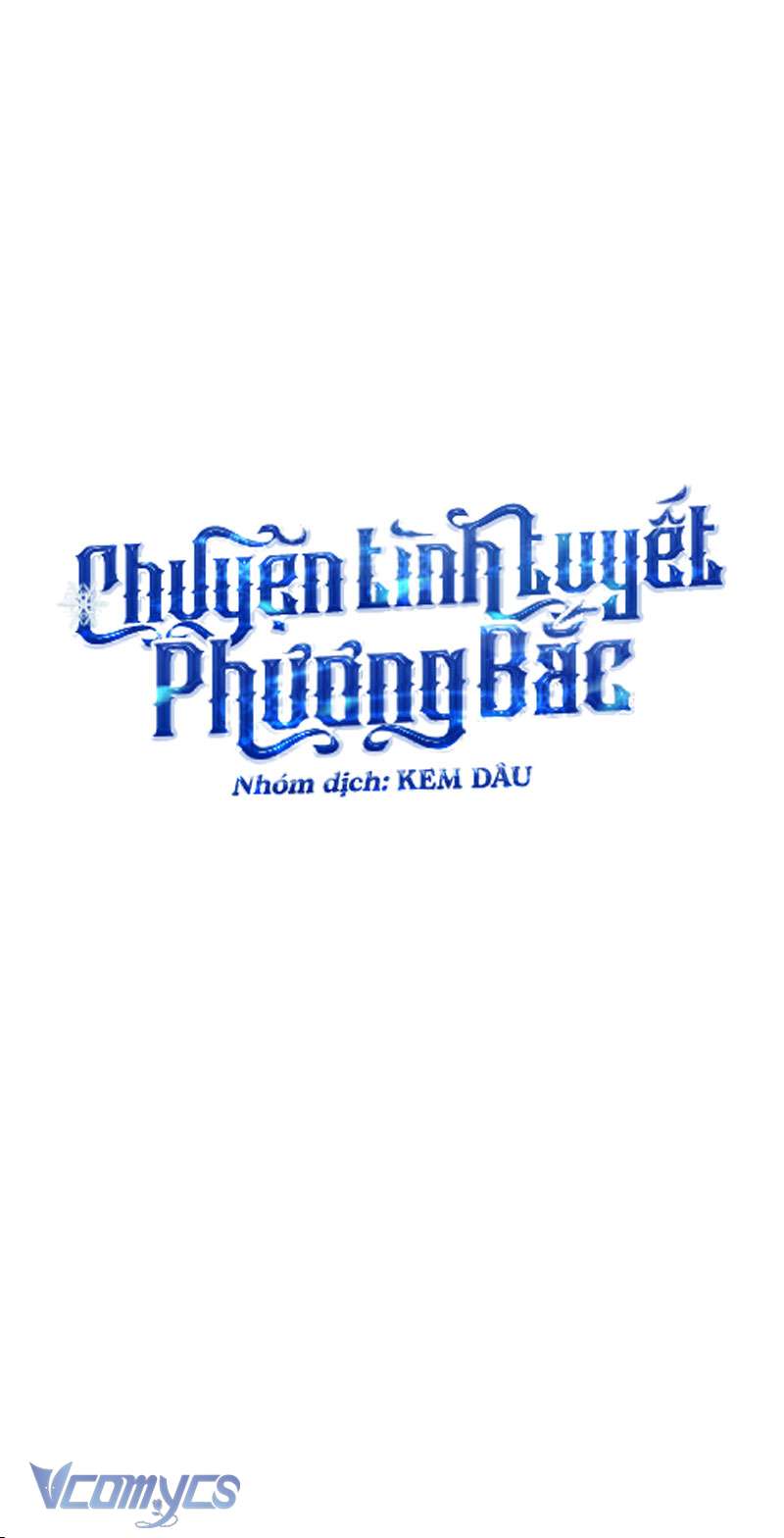 Chuyện Tình Tuyết Phương Bắc Chapter 9 - Trang 4
