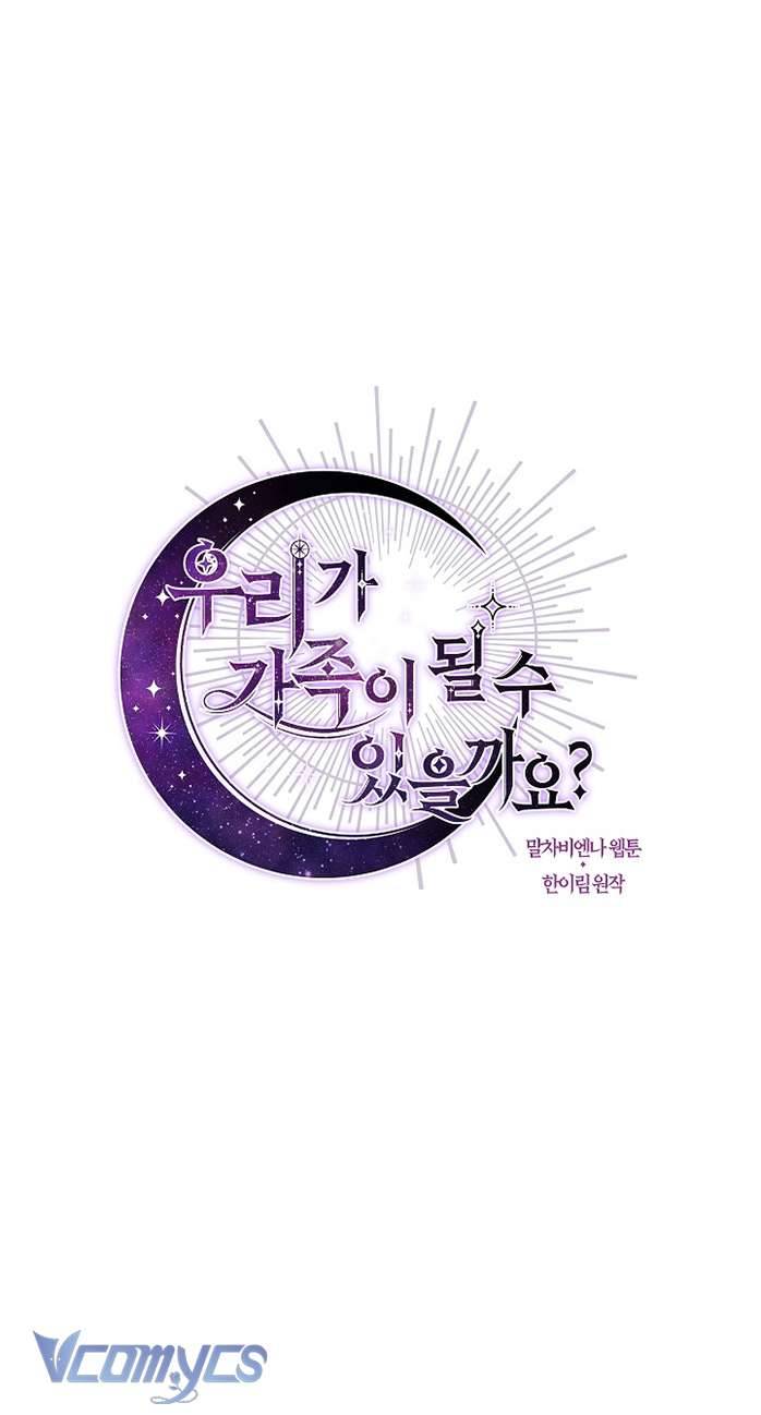 Chúng Ta Có Thể Trở Thành Một Gia Đình Được Không? Chap 73 - Next Chap 74