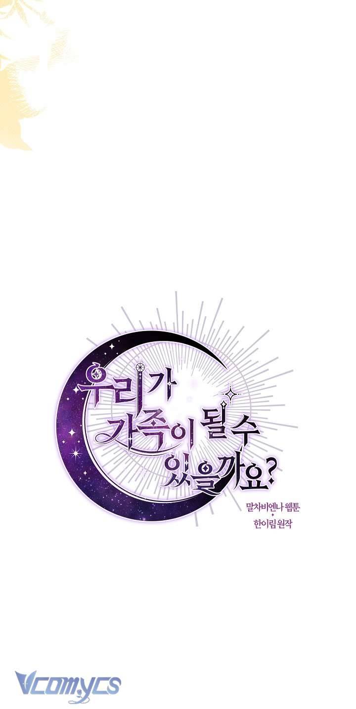 Chúng Ta Có Thể Trở Thành Một Gia Đình Được Không? Chap 93 - Trang 2