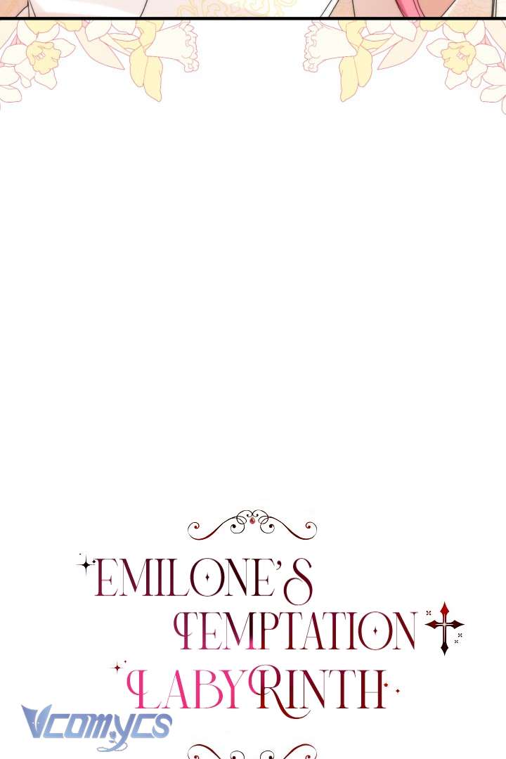 Mê Cung Cám Dỗ Của Emilone Chapter 7 - Next Chapter 8