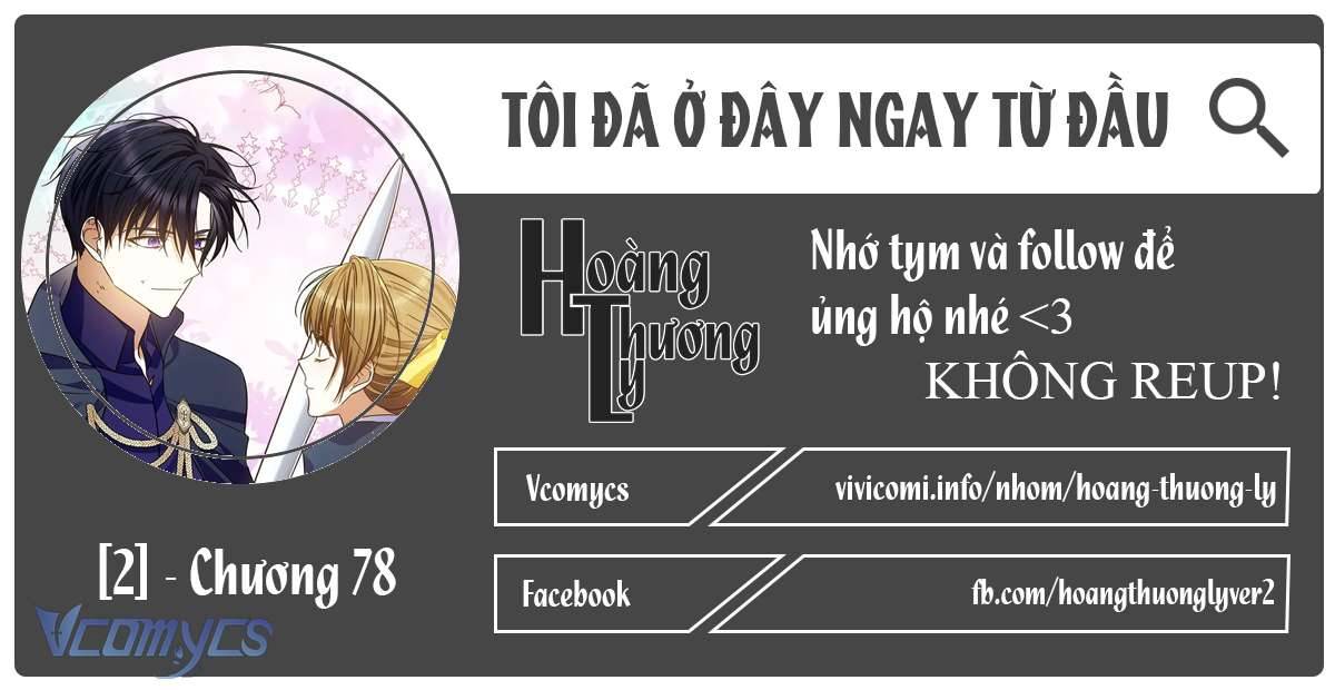 Tôi Đã Ở Đây Ngay Từ Đầu Chap 78 - Trang 2