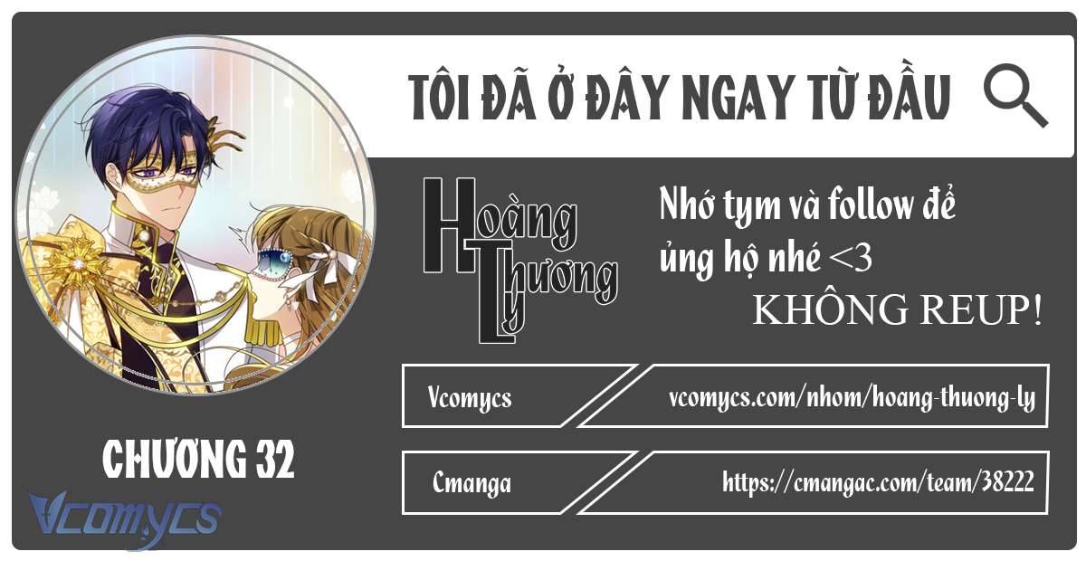 Tôi Đã Ở Đây Ngay Từ Đầu Chapter 32 - Next Chapter 33