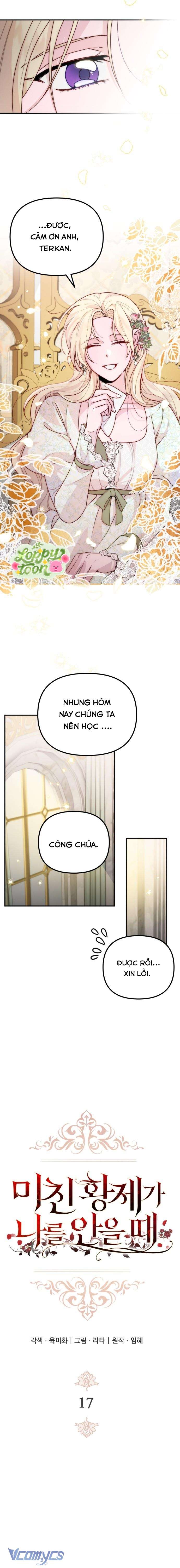 Hoàng Đế Điên Cuồng Ôm Lấy Tôi Chapter 17 - Next Chapter 18