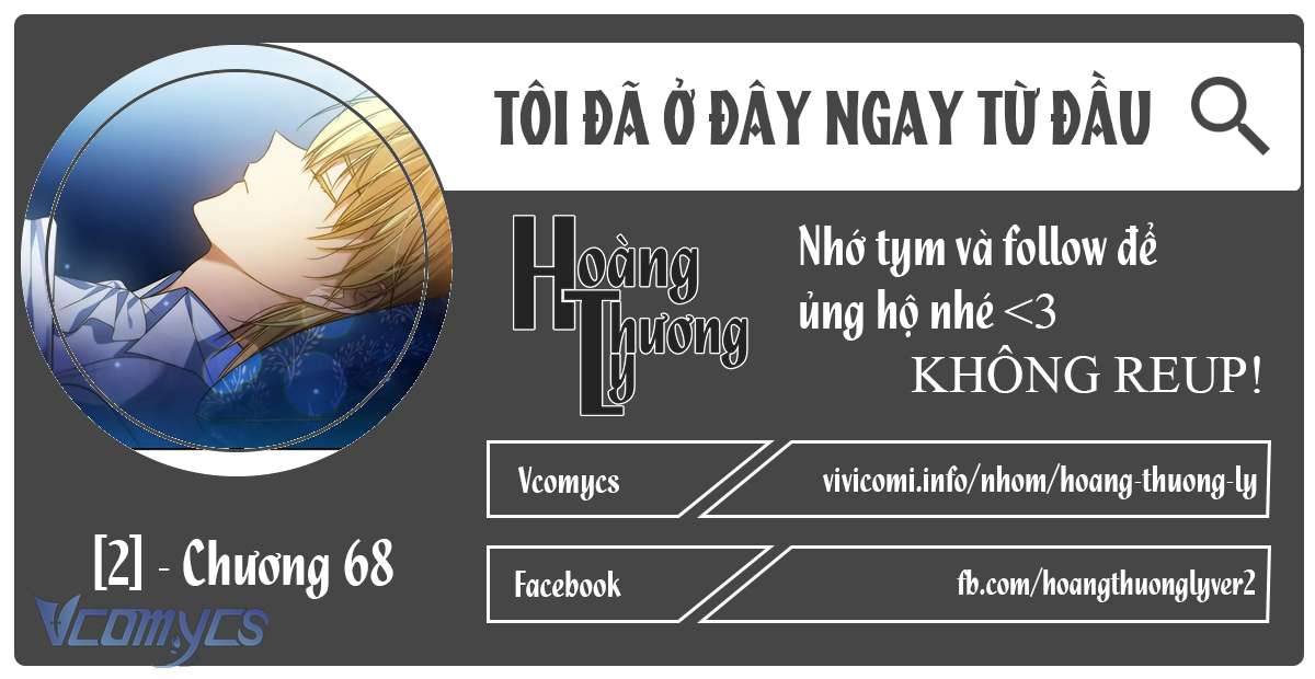 Tôi Đã Ở Đây Ngay Từ Đầu Chap 68 - Next Chapter 68.1