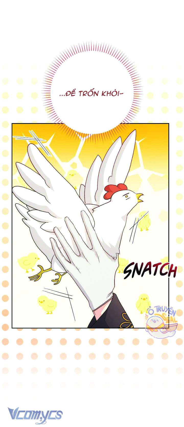 Nàng Công Chúa Trong Chuồng Gà Chap 2 - Next Chap 3