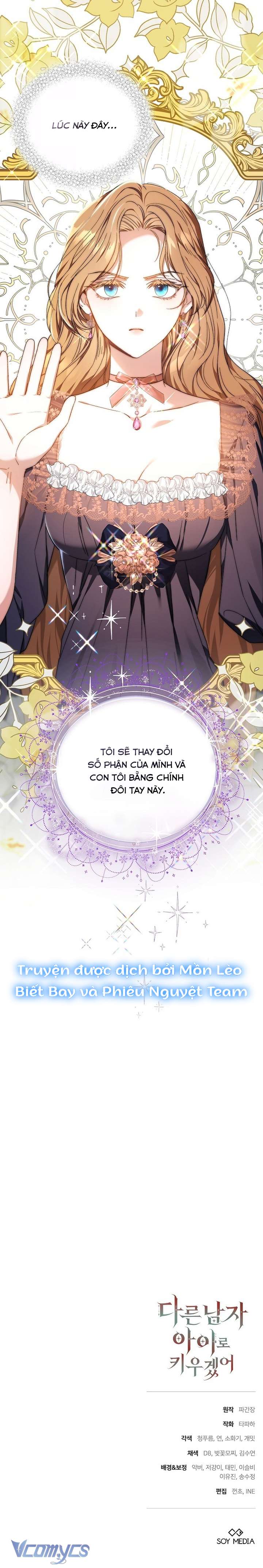 Lần Này, Tôi Sẽ Nuôi Dạy Đứa Con Thành Con Của Người Đàn Ông Khác Chap 1 - Trang 2