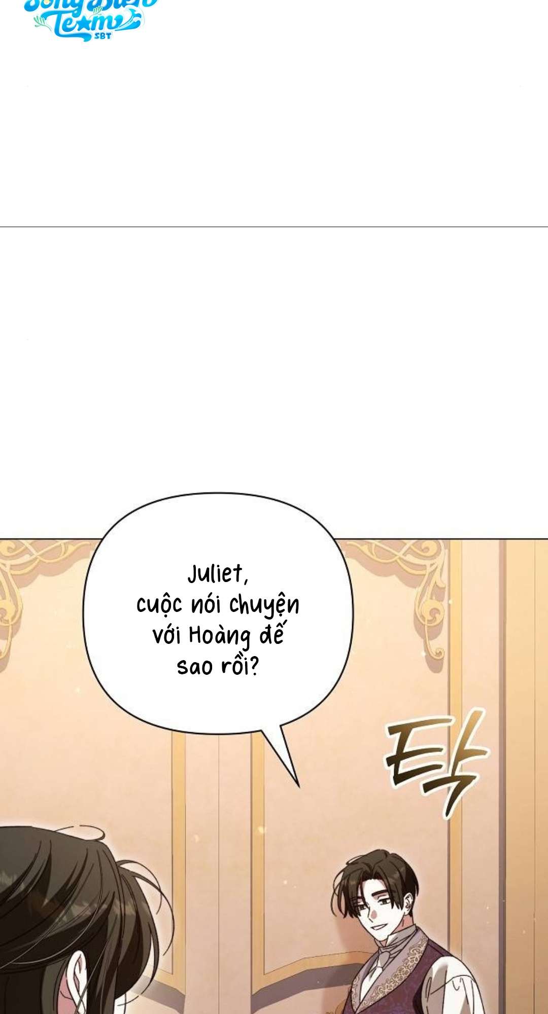 Dành Cho Nàng Juliet Xinh Đẹp Chapter 5 - Trang 4