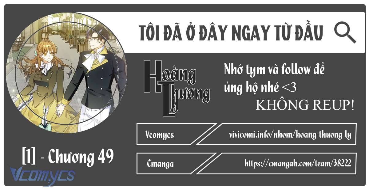 Tôi Đã Ở Đây Ngay Từ Đầu Chap 49 - Next Chapter 49.1