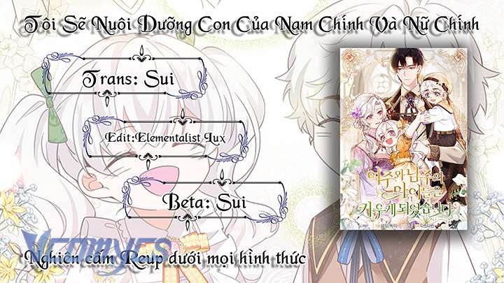 Tôi Sẽ Nuôi Dưỡng Con Của Nam Nữ Chính Chapter 1 - Trang 3