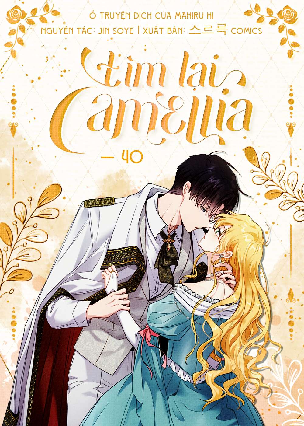 Tìm Lại Camellia Chapter 40 - Trang 4