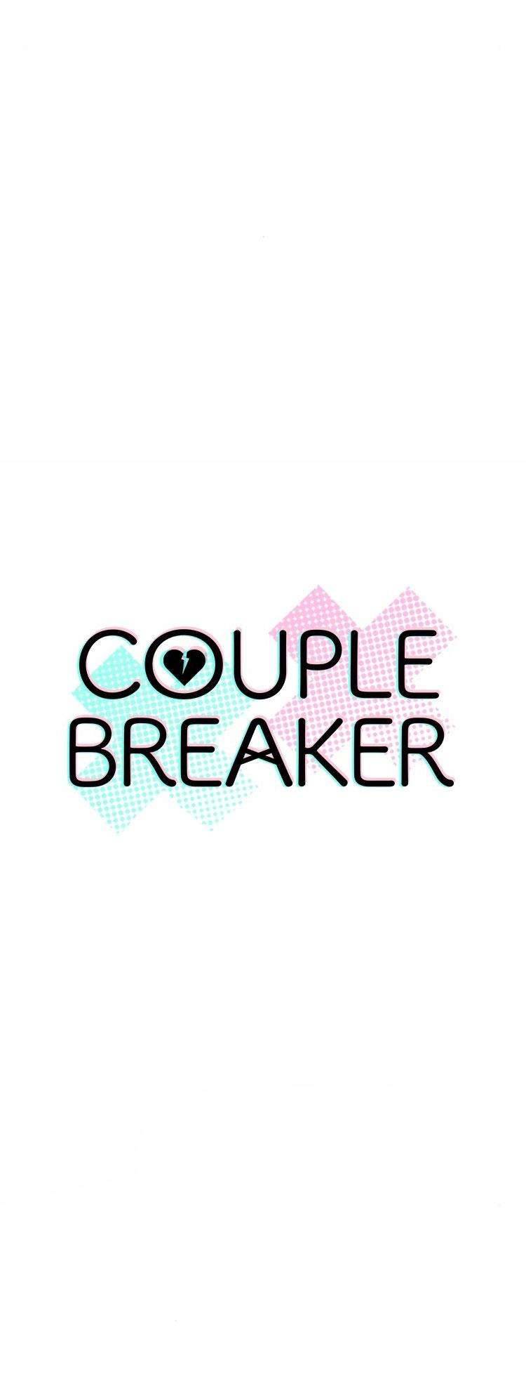 Couple Breaker Chapter 57 - Trang 4