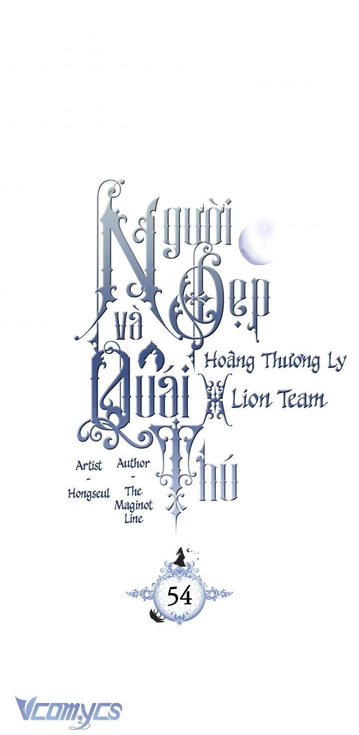 Người Đẹp Và Quái Thú Chap 54 - Trang 3