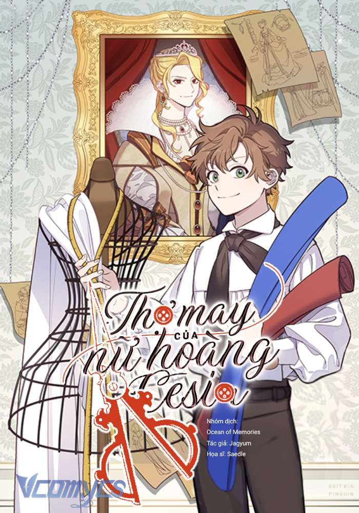Thợ May Của Nữ Hoàng Cesia Chapter 5 - Trang 4