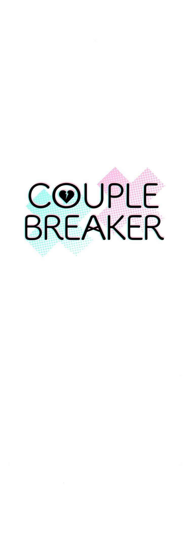 Couple Breaker Chapter 53 - Trang 4