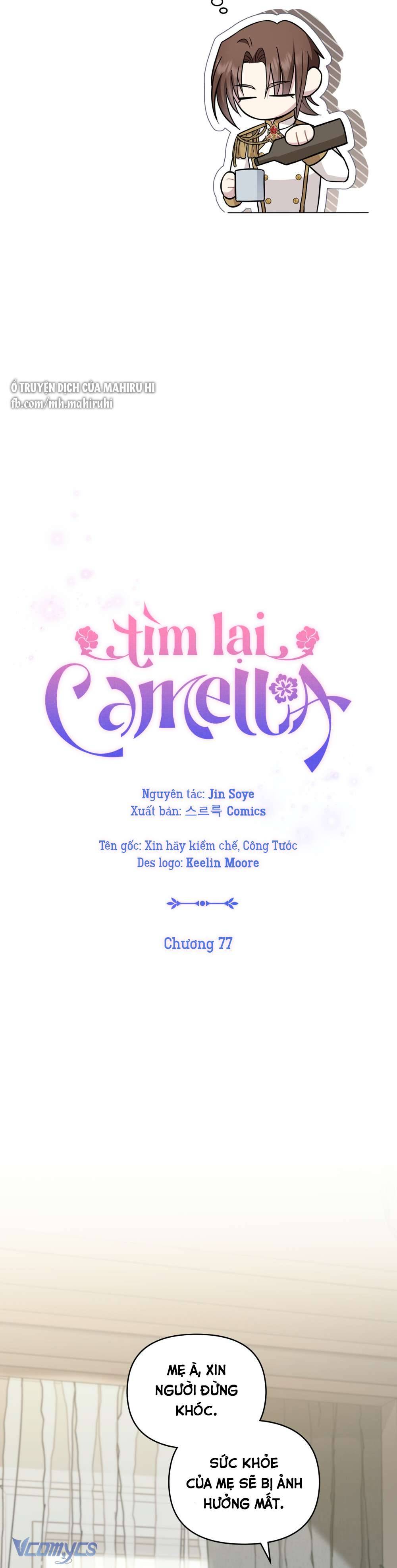 Tìm Lại Camellia Chapter 77 - Next Chapter 78