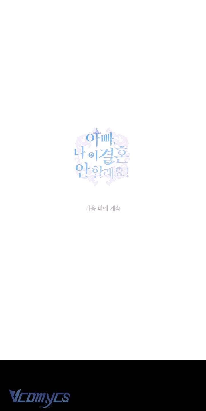 Cha À, Con Không Muốn Kết Hôn Đâu Chap 107 - Next Chap 108