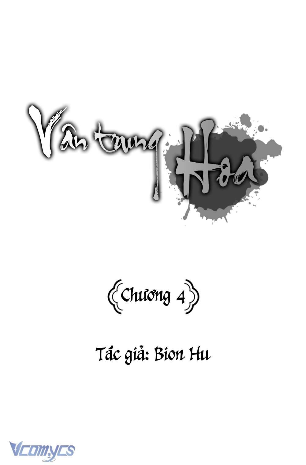 Vân Trung Hoa Chapter 4 - Trang 4