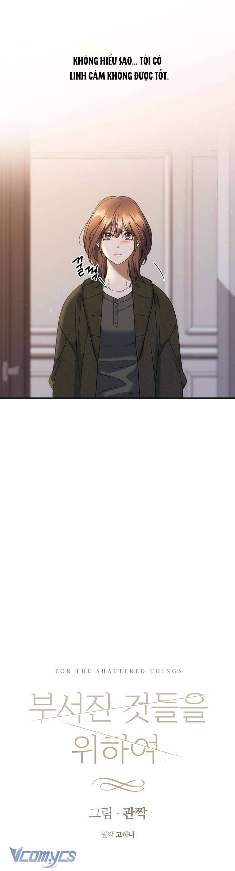 [18+] Vì Những Thứ Đã Tan Vỡ Chap 22 - Next Chap 23