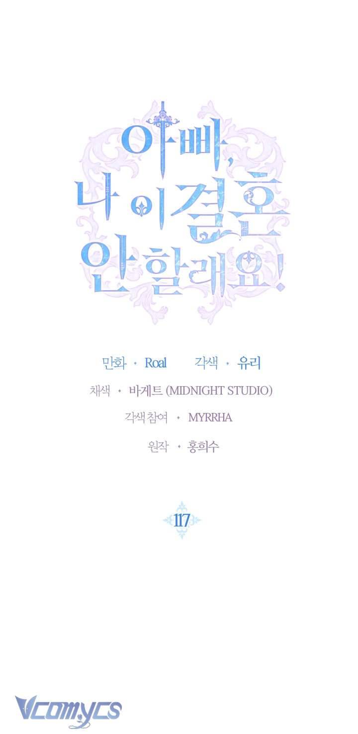 Cha À, Con Không Muốn Kết Hôn Đâu Chap 117 - Next Chap 118
