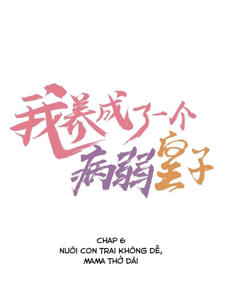 Nuôi Dưỡng Hoàng Tử Chap 6 - Trang 3