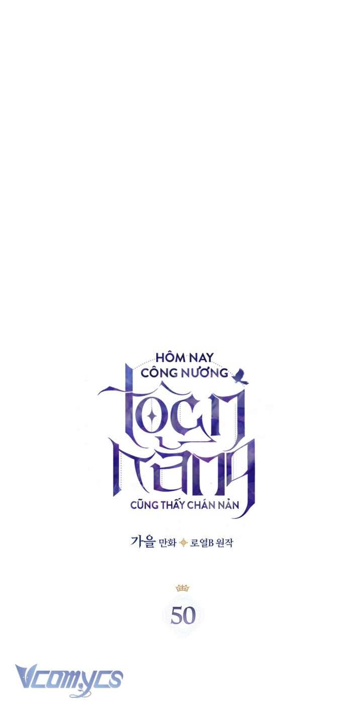 Công Nương Toàn Năng Cũng Thấy Chán Nản Chap 50 - Trang 3