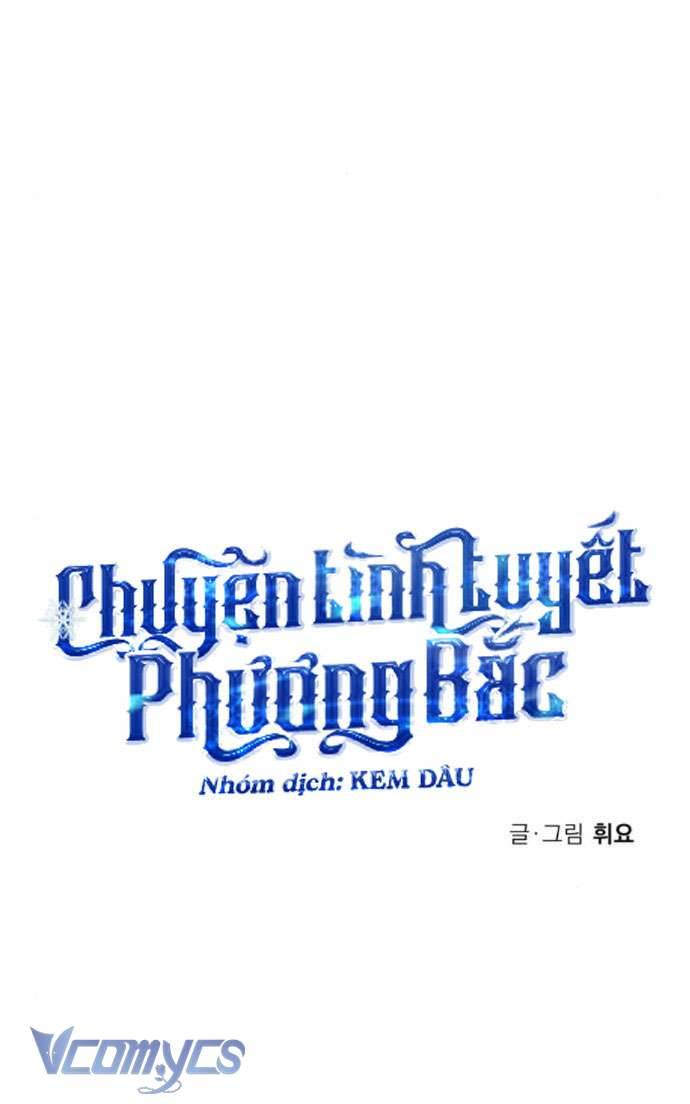 Chuyện Tình Tuyết Phương Bắc Chapter 8 - Trang 4