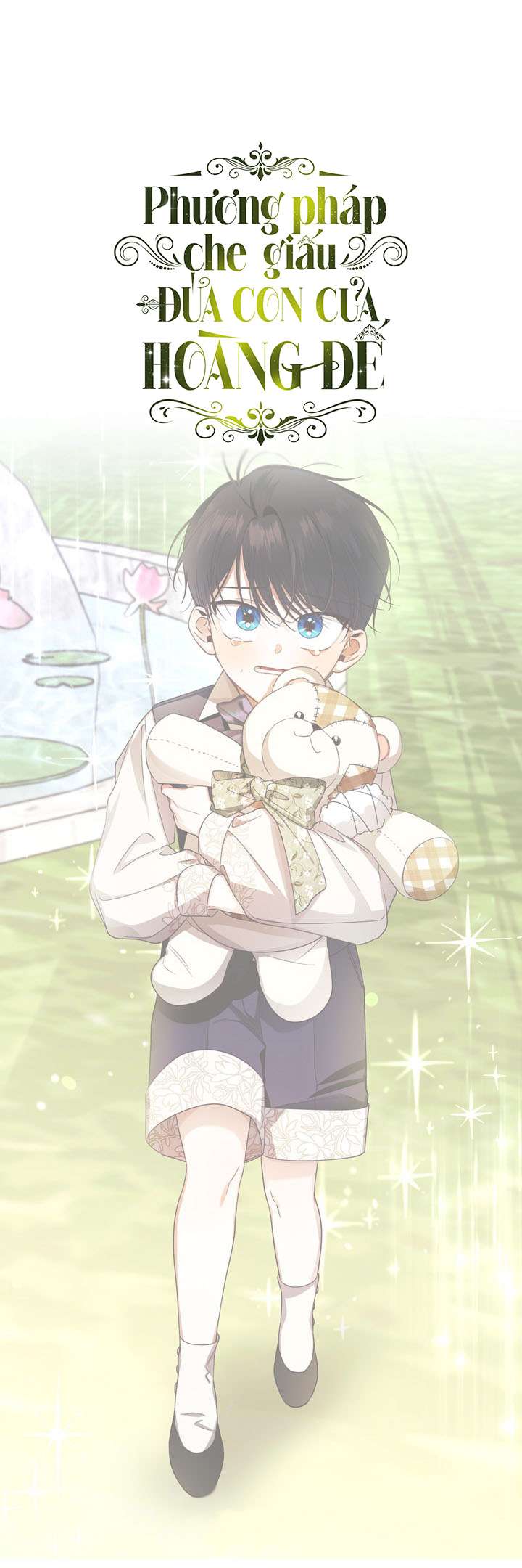 Phương Pháp Che Giấu Đứa Con Của Hoàng Đế Chapter 13 - Next Chapter 14