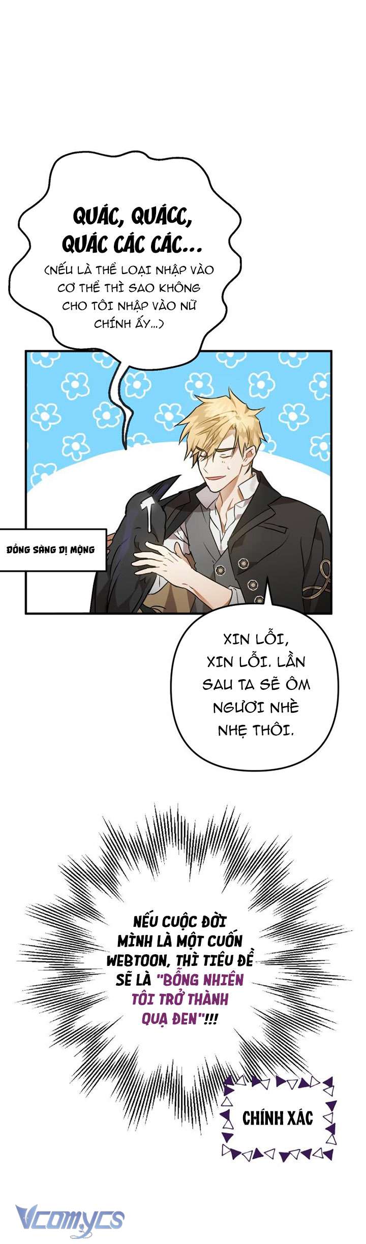 Bỗng Nhiên Tôi Trở Thành Quạ Đen!! Chapter 4 - Trang 4