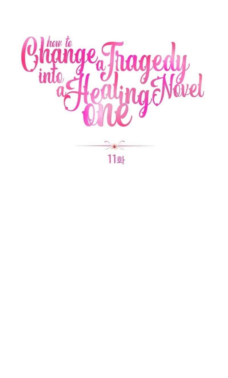 Cách Để Biến Cuốn Tiểu Thuyết Bi Kịch Thành Cuốn Tiểu Thuyết Chữa Lành Chap 11 - Trang 2