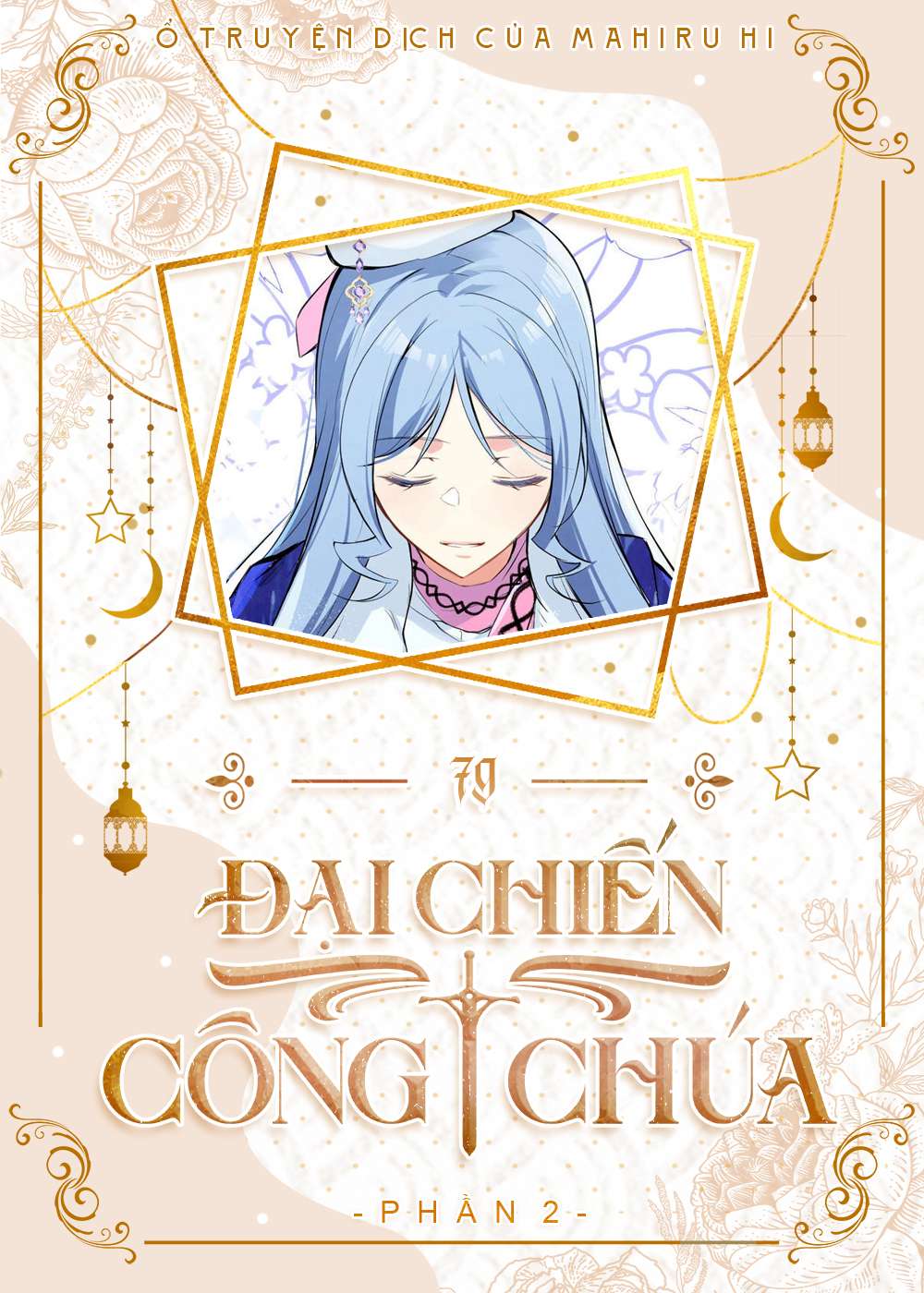 Đại Chiến Công Chúa Chapter 79 - Trang 4